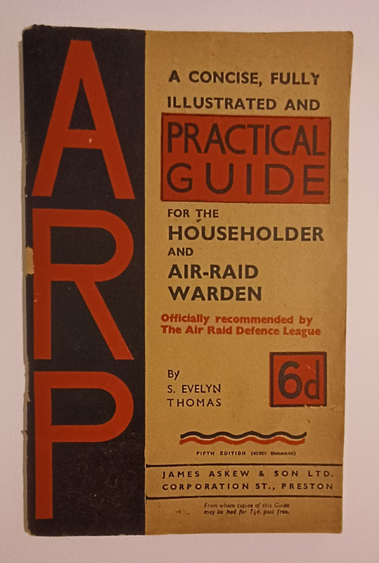 Practical Guide for the Householder & Air-Raid Warden by S. Evelyn Thomas