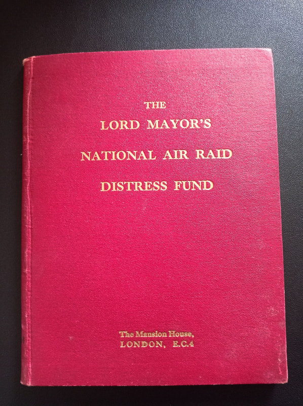 Lord Mayor's National Air Raid Distress Fund Book