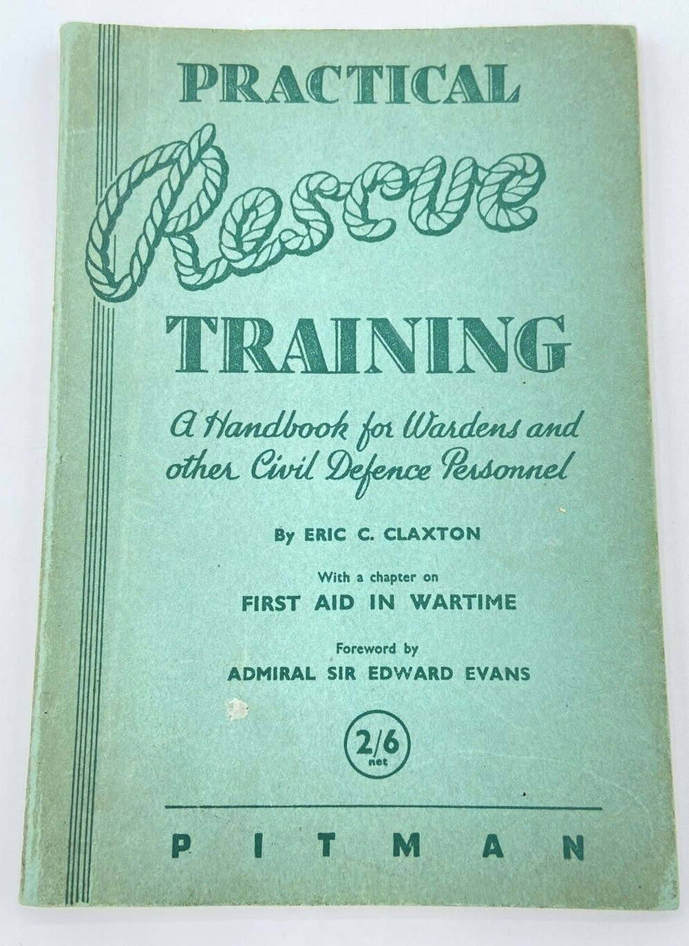 Practical Rescue Training Booklet by Eric Caxton