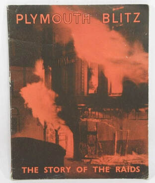 Plymouth Blitz - The Story of the Raids 