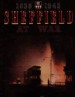 Sheffield at War - 1939 - 1945 