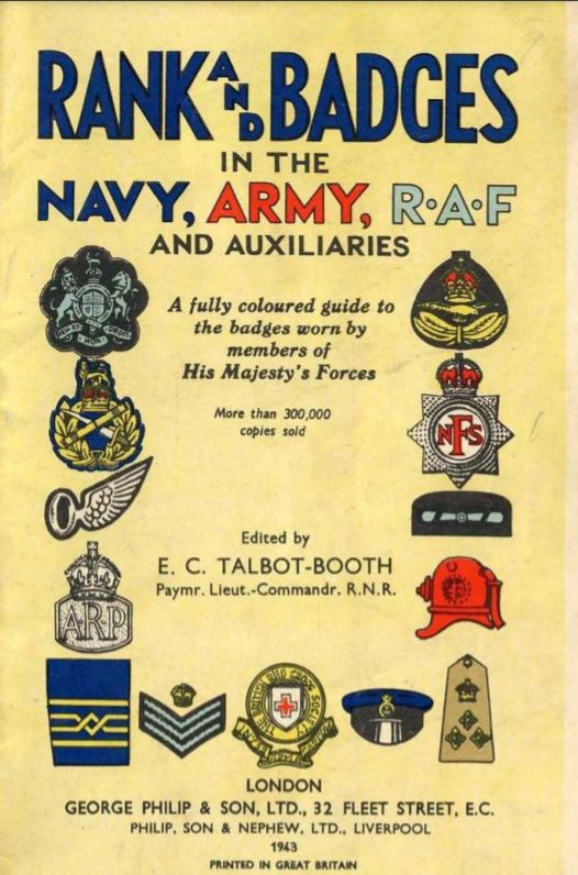 Rank and Badges in the Navy, Army, RAF & Auxiliaries